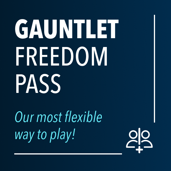 Gauntlet Freedom Pass